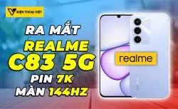 Realme C83 5G ra mắt: Màn hình 6.8 inch 144Hz, pin 7000mAh, giá từ 3,8 triệu