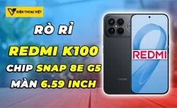 Rò rỉ thông số REDMI K100: Chip Snapdragon 8 Elite Gen 5
