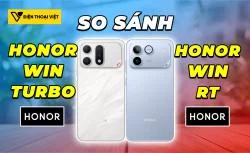 So sánh Honor WIN Turbo vs Honor WIN RT: Hiệu năng phá giá