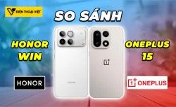 So sánh Honor WIN vs OnePlus 15: Chọn pin khủng hay camera xịn?
