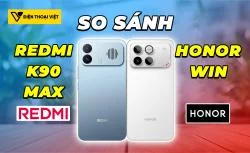 So sánh REDMI K90 Max vs Honor WIN: Chênh lệch tầm giá
