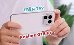 Trên tay Realme GT8 Pro: Flagship với cụm camera lạ lùng