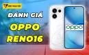 danh-gia-oppo-reno16-thumbnail