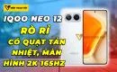 iqoo-co-quat-tan-nhiet-man-hinh-2k-165hz