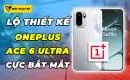 lo-thiet-ke-oneplus-ace-6-ultra