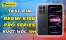 redmi-k100-pro-series-thu-nghiem-pin-thuc-te-thumbnail