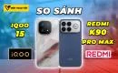 so-sanh-iqoo-15-vs-redmi-k90-pro-max-thumbnail