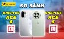 so-sanh-oneplus-ace-6-vs-oneplus-ace-5-thumbnail