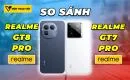 so-sanh-realme-gt8-pro-vs-realme-gt7-pro-thumbnail