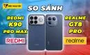so-sanh-redmi-k90-pro-max-vs-realme-gt8-pro-thumbnail