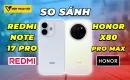 so-sanh-redmi-note-17-pro-vs-honor-x80-pro-max-thumbnail