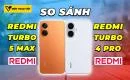 so-sanh-redmi-turbo-5-max-vs-redmi-turbo-4-pro-thumbnail