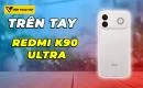tren-tay-redmi-k90-ultra-hieu-nang-manh