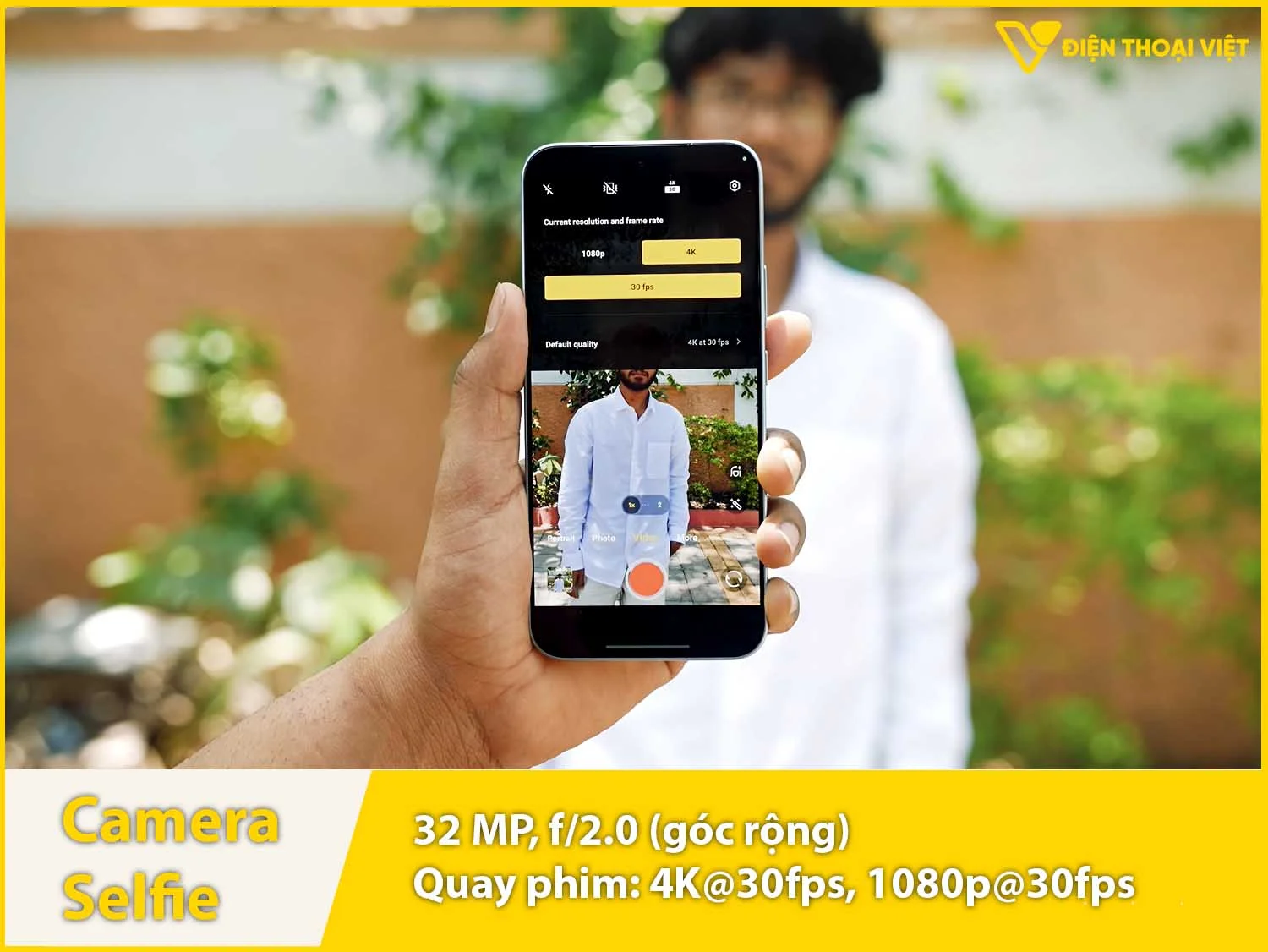 Camera trước 32MP & Quay video 4K