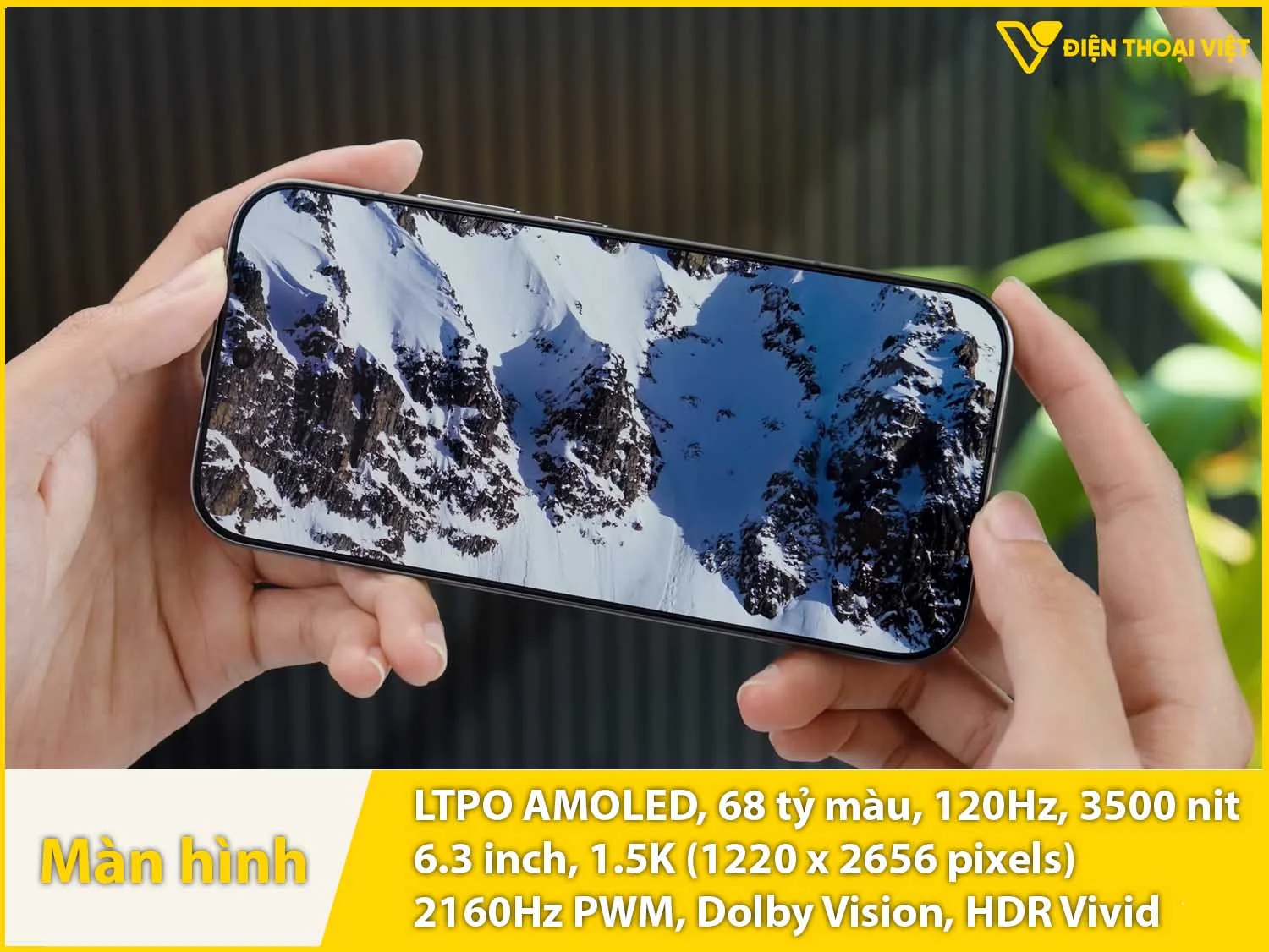 LTPO AMOLED 6,3 inch - 120Hz - 3500 nit