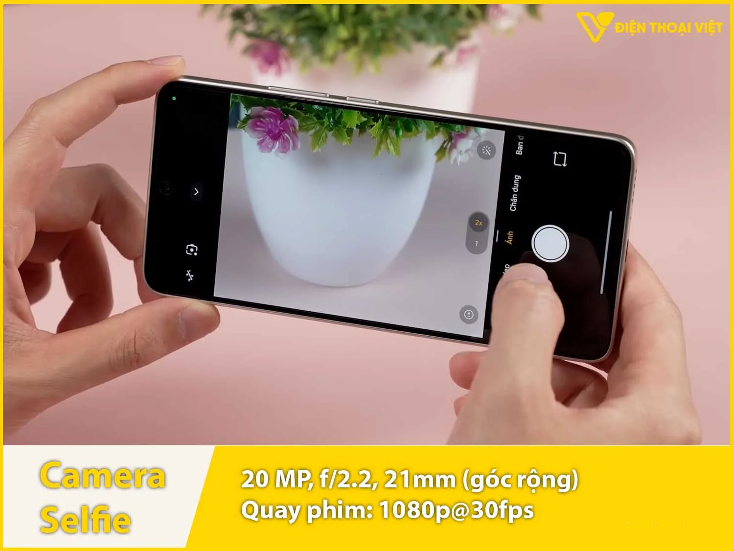 Camera selfie 20MP & Quay video 1080p