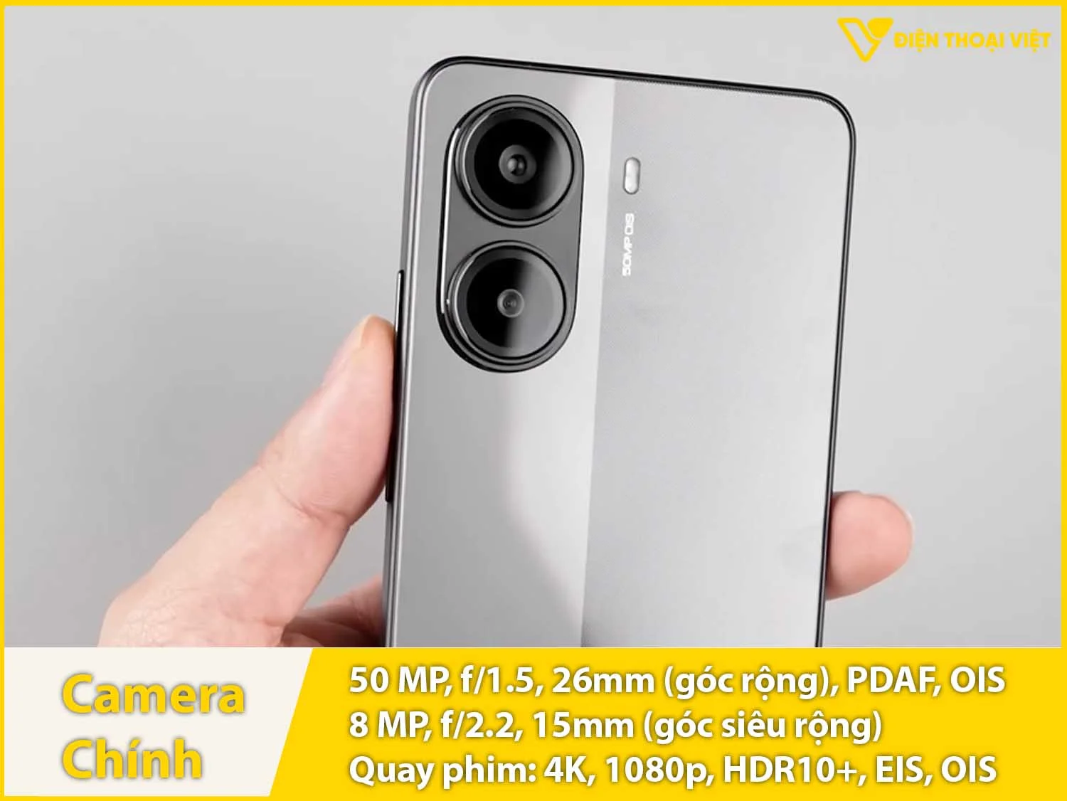Camera sau 50MP + Góc siêu rộng 8MP& Quay video 4K