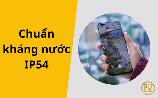 IP54 là gì? Hiểu đúng chuẩn chống bụi, chống nước và cách chọn thiết bị phù hợp