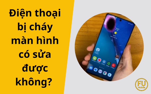 Điện thoại bị cháy màn hình có sửa được không? Giải đáp từ kỹ thuật