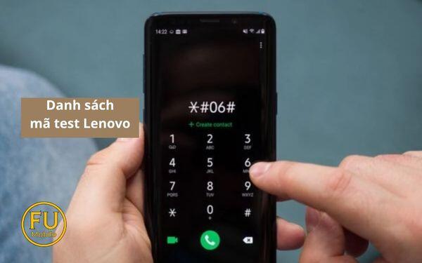 Danh sách mã test Lenovo mới nhất mà bạn nên biết để kiểm tra máy