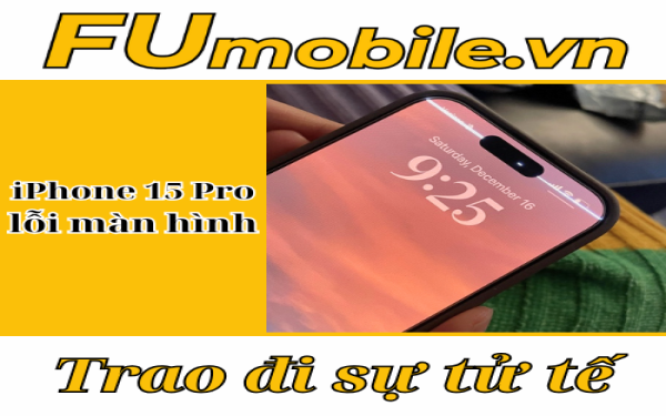 iPhone 15 Pro lỗi màn hình: Cách khắc phục tại FUmobile