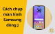 Hướng dẫn cách chụp màn hình Samsung J7, J6, J4, J2 Prime... (Dòng Galaxy J)