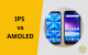 ips-vs-amoled