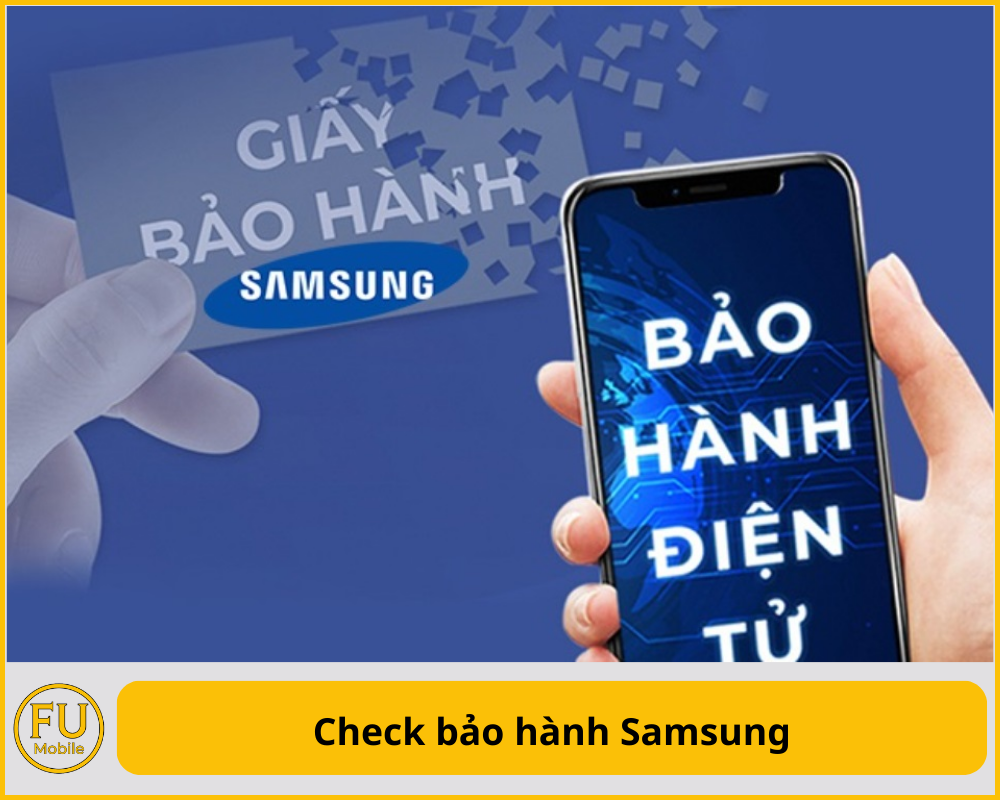 Check bảo hành Samsung