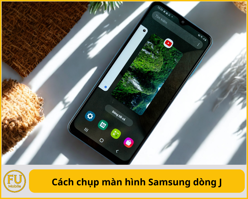 Cách chụp màn hình Samsung dòng J