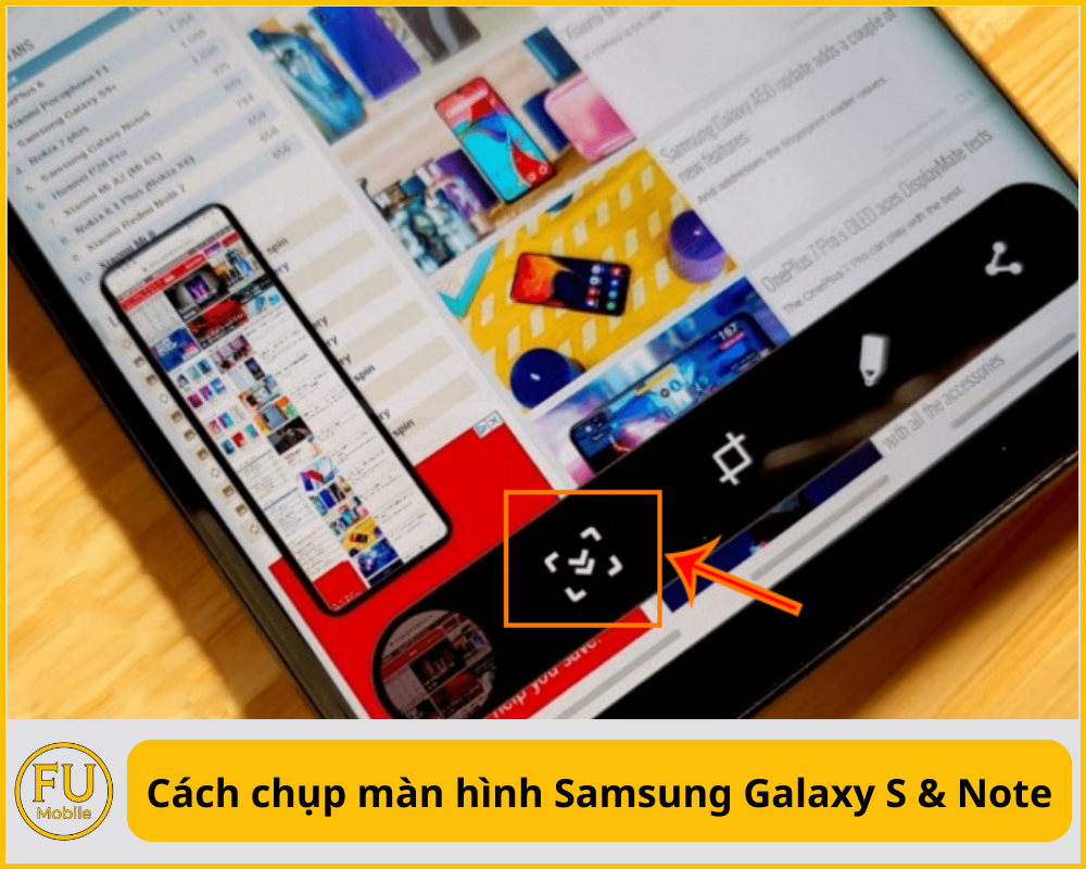 Cách chụp màn hình Samsung Galaxy S & Note