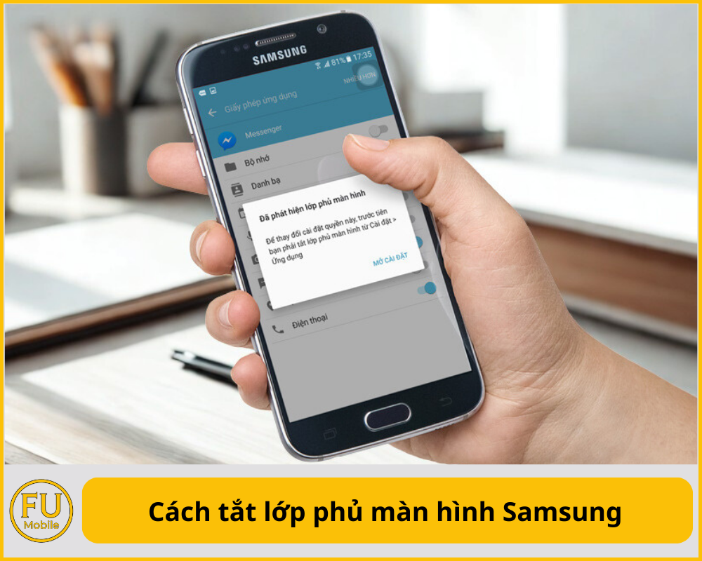 Cách tắt lớp phủ màn hình Samsung