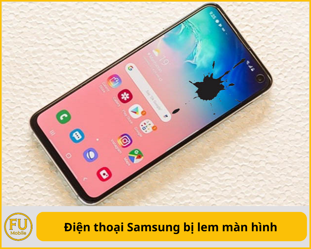 Điện thoại Samsung bị lem màn hình