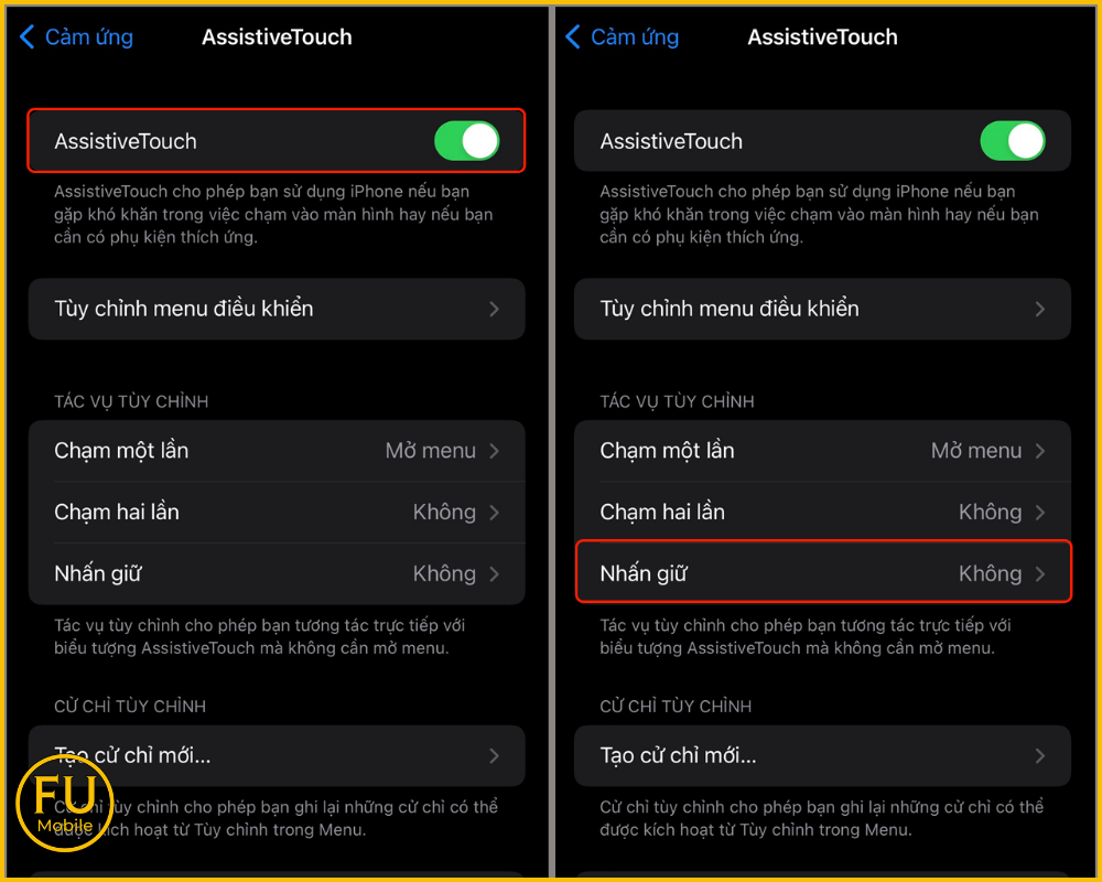 Gạt thanh trượt của AssistiveTouch sang màu xanh và chọn mục Nhấn giữ
