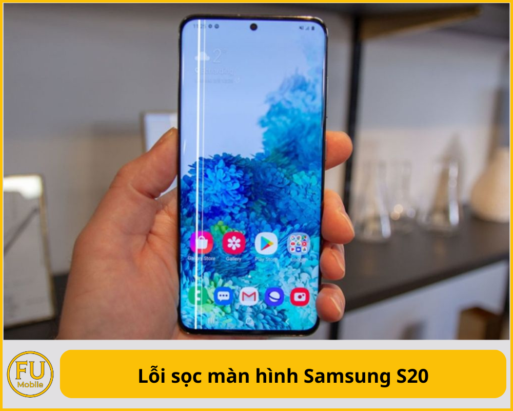 Lỗi sọc màn hình Samsung S20