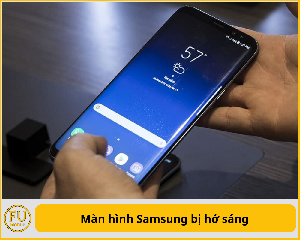 Màn hình Samsung bị hở sáng