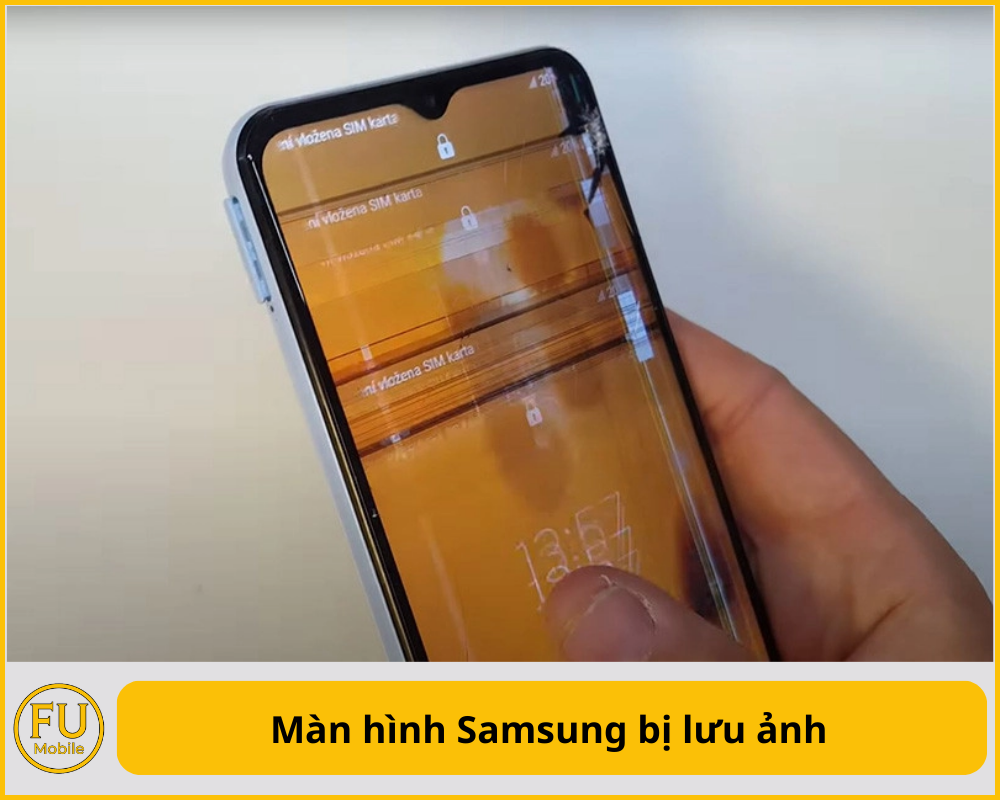 Màn hình Samsung bị lưu ảnh