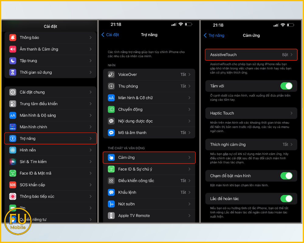 Vào Trợ năng chọn Cảm ứng và nhấn AssistiveTouch