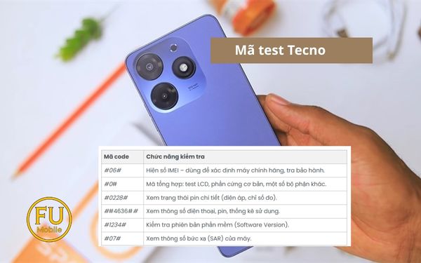 Tecno Codecheck Mã test Tecno: Bộ mã kiểm tra màn hình, pin, cảm ứng