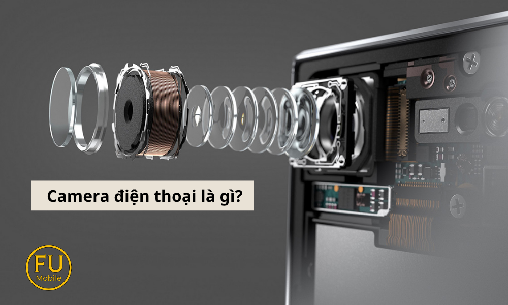 Hiểu đúng về camera điện thoại