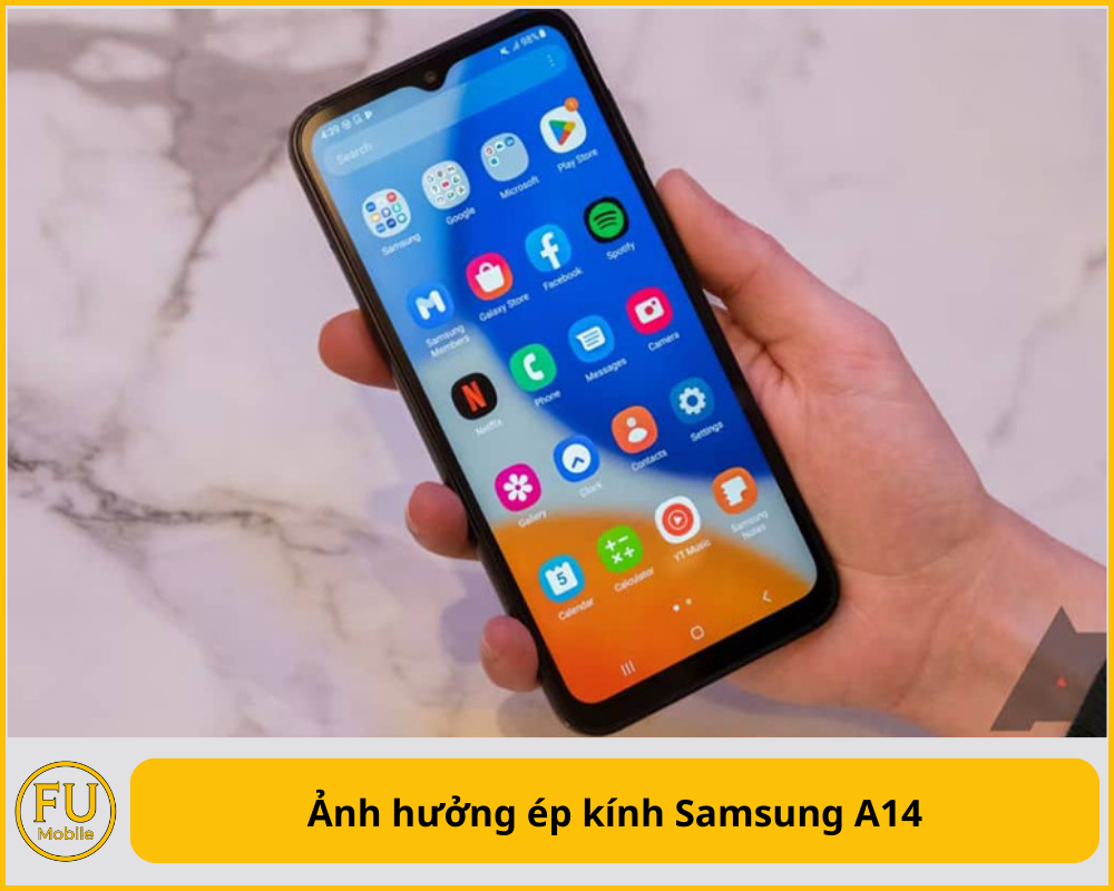 Ảnh hưởng ép kính Samsung A14