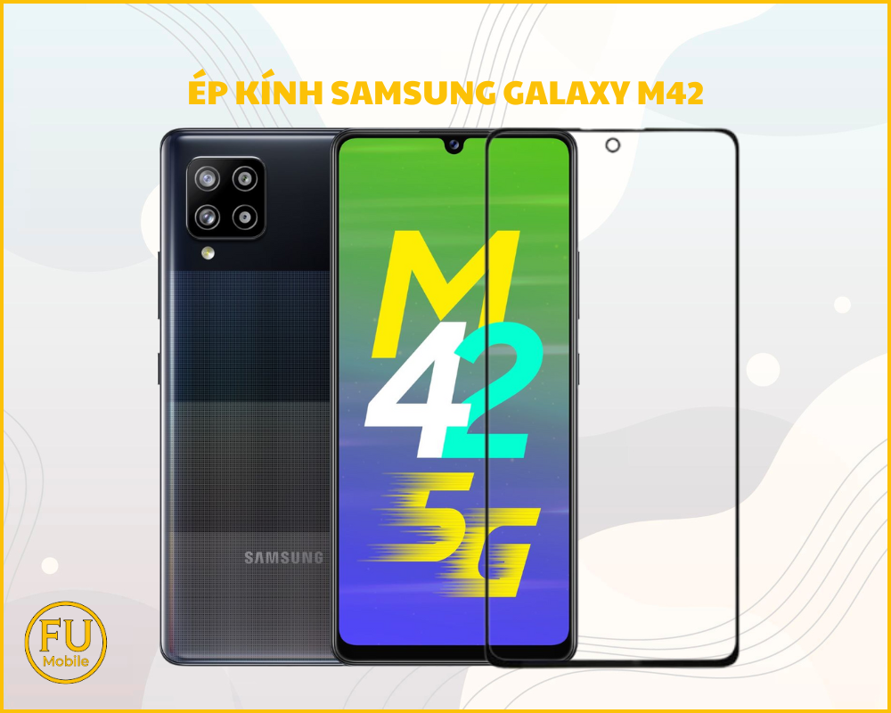Ép kính Samsung Galaxy M42