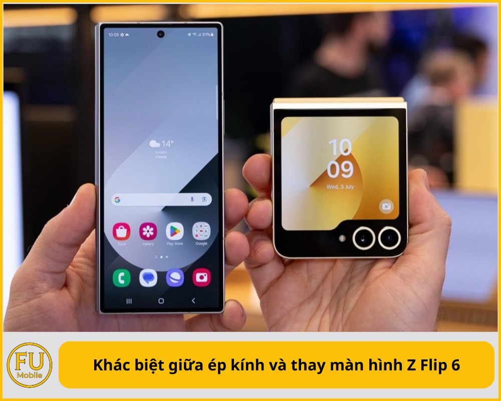 Khác biệt giữa ép kính và thay màn hình Z Flip 6