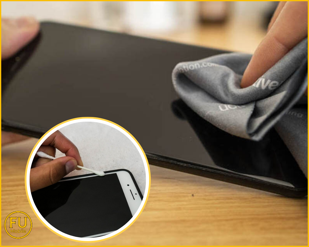 Làm sạch mặt kính màn hình điện thoại sau khi tháo
