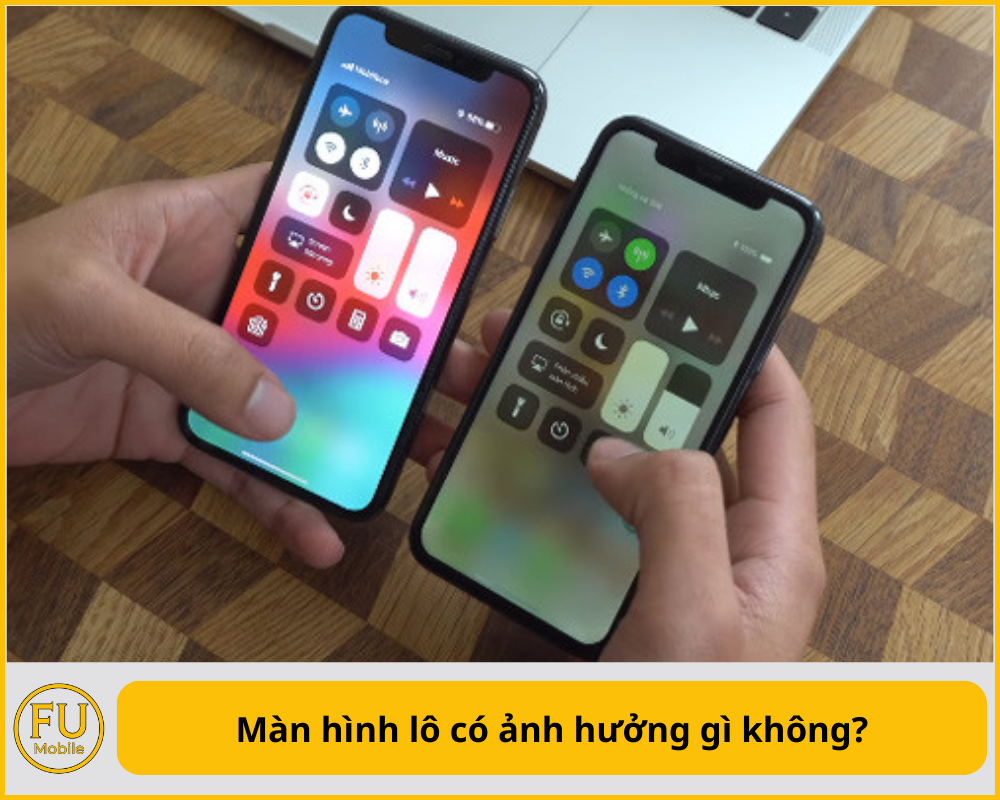 Màn hình lô có ảnh hưởng gì không?