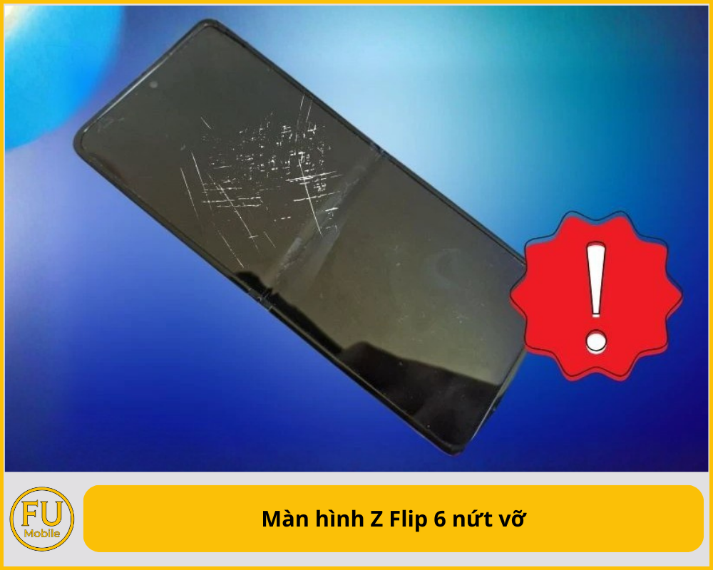 Màn hình Z Flip 6 nứt vỡ