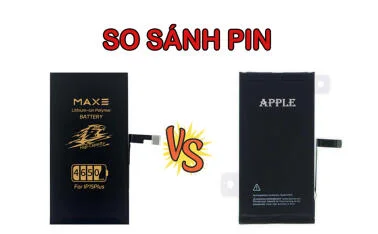 So sánh Pin MAXE và Pin Chính hãng iPhone