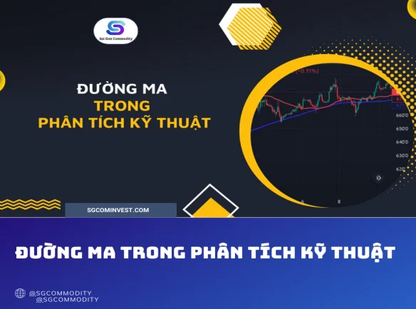 ĐƯỜNG MA TRONG PHÂN TÍCH KỸ THUẬT
