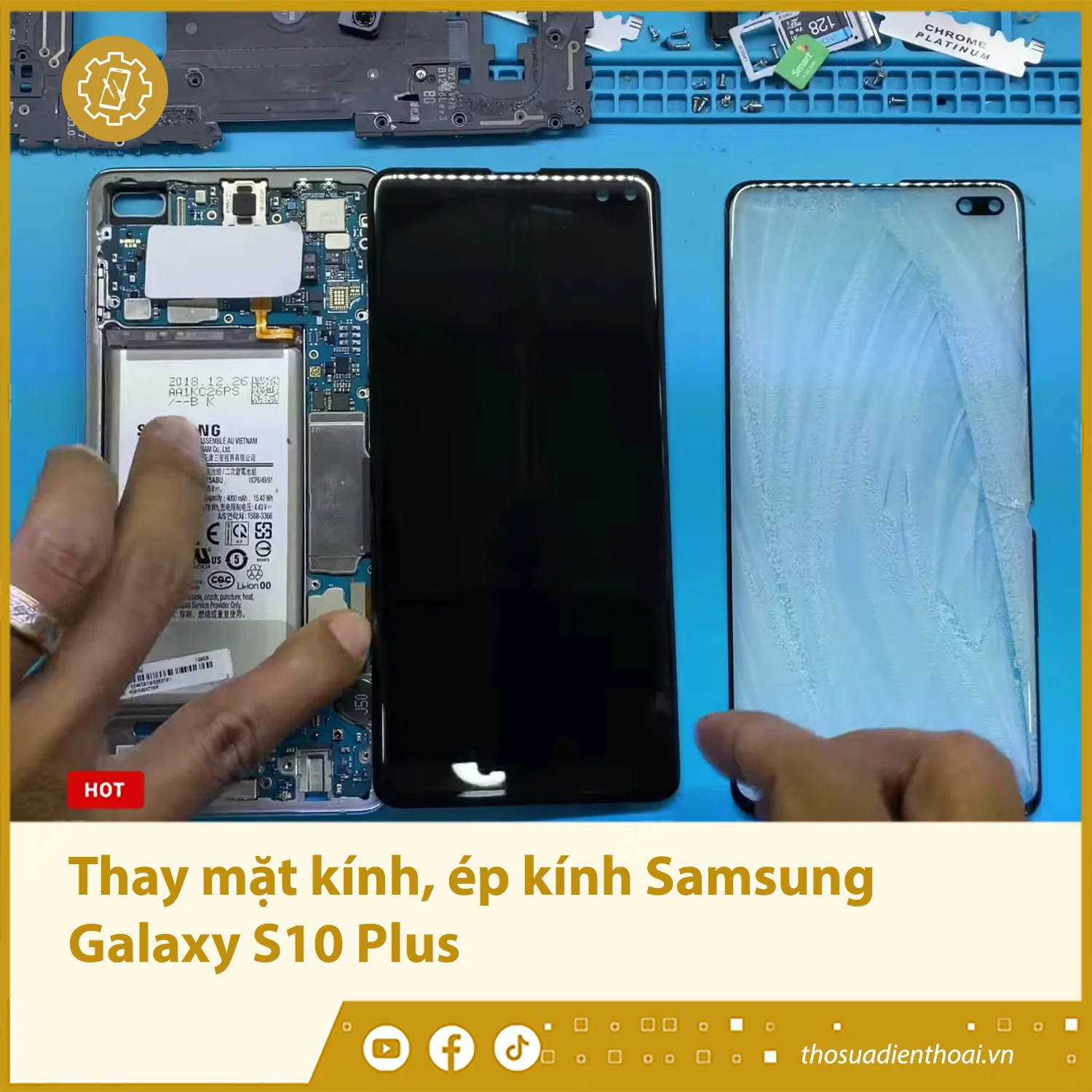 Thay mặt kính, ép kính Samsung Galaxy S10 Plus