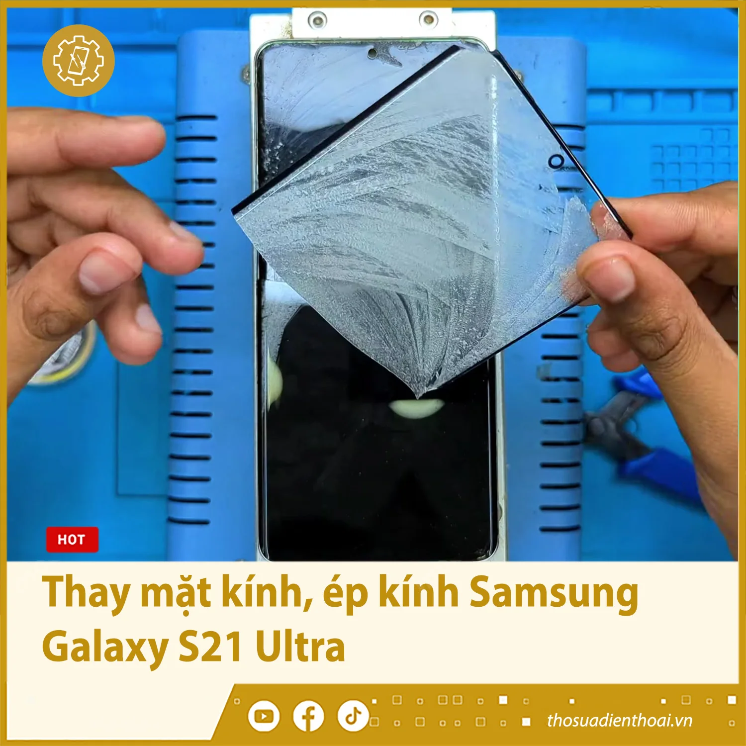 Thay mặt kính, ép kính Samsung Galaxy S21 Ultra