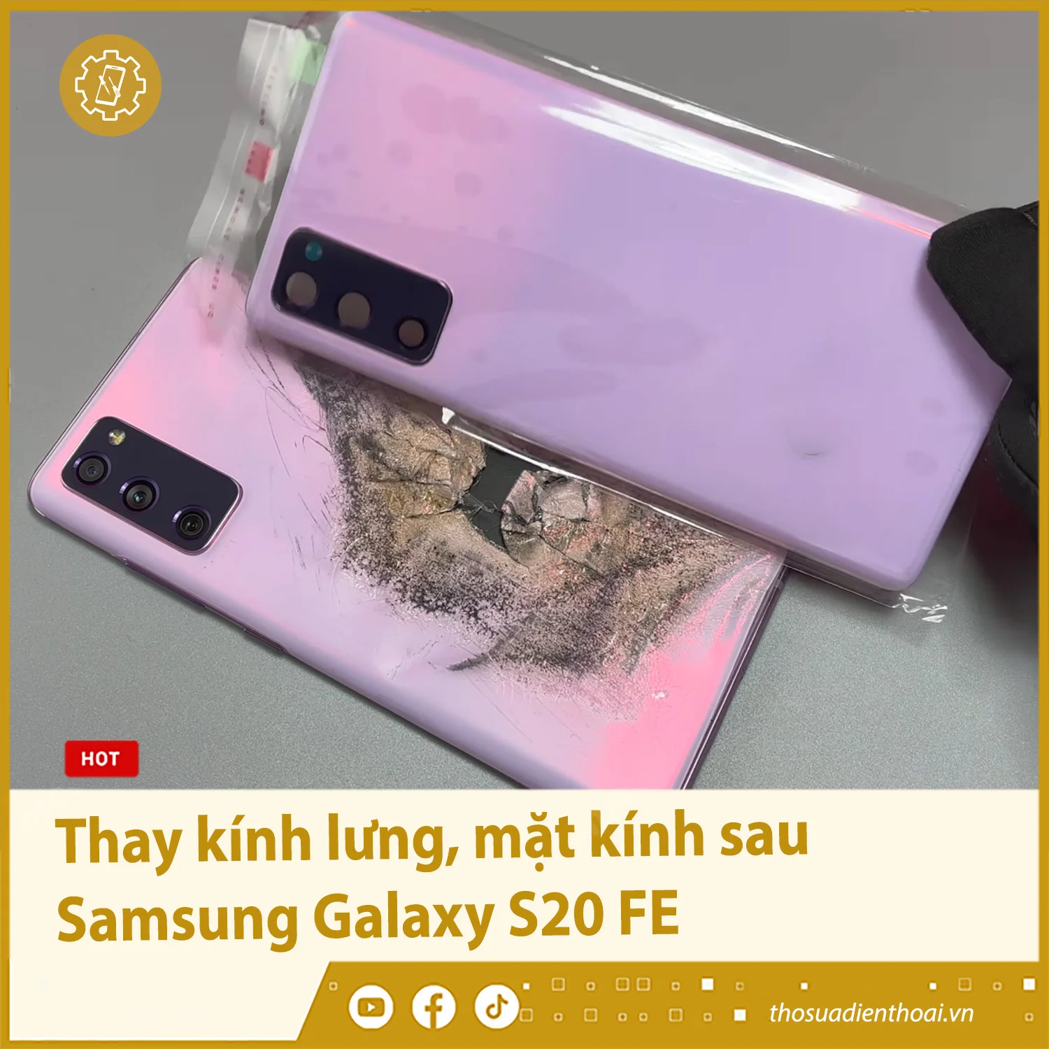 Thay kính lưng, thay mặt kính sau Samsung Galaxy S20 FE